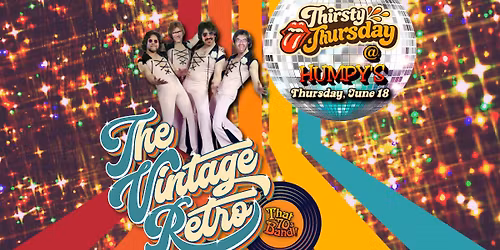 The Vintage Retro @Humpys - Thirsty Thursday!