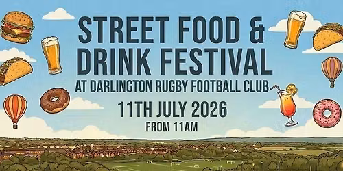 Darlington RFC Food & Drink Festival 