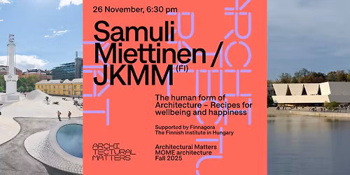 Architectural Matters \/\/ Samuli Miettinen \/ JKMM