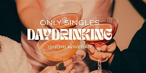 N\u00d8.FI x DayDrinking @NOMI-Weinbar