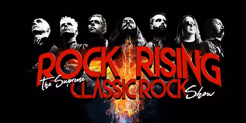 Rock Rising - The Supreme Classic Rock Show