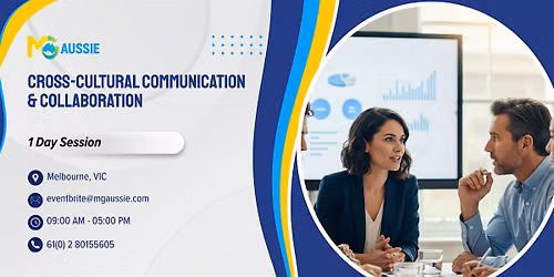 Cross-Cultural Communication & Collaboration \u2013 1 Day Session | Melbourne
