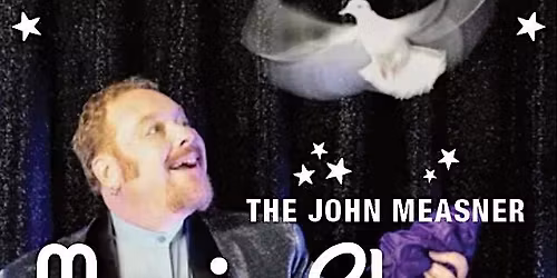 John Measner Magic Show