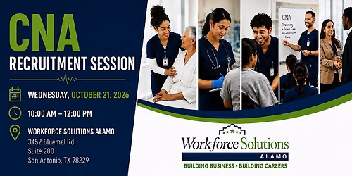 CNA Training Recruitment Session | Workforce Solutions Alamo