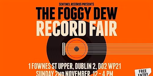 The Foggy Dew Record Fair :: XII :: 2nd November