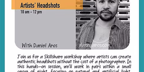 How to Make  Artists' Headshots with Danny Aros