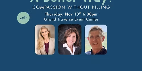 A Better Way: Compassion without Killing