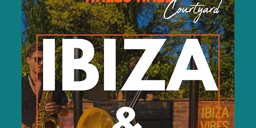 IBIZA & SAX \ud83c\udf34\ud83c\udfb7\ud83c\udf79