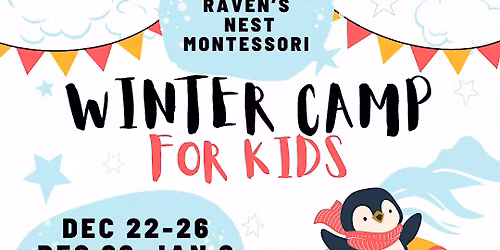 Winter Camp at Raven's Nest Montessori