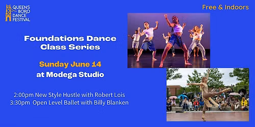 Foundation Dance Class Series: New Style Hustle & Ballet at Modega LIC