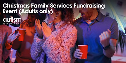 Christmas Family Services Fundraising Event (Adults only)