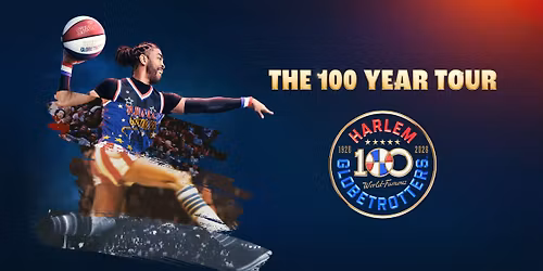 The Harlem Globetrotters 100 Year Tour