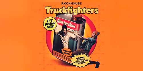 TRUCKFIGHTERS \u2022 Masterflow Tour 2026 \u2022 Rockhouse Salzburg