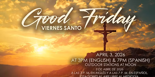 Good Friday\/Viernes Santo