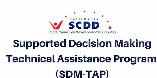 Supported Decision-Making (SDM) Symposium