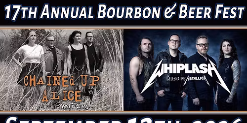 17th Annual Bourbon & Beer Festival