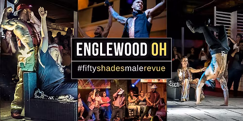 Englewood OH, Mon Nov 24 8pm | Shades of Men Live