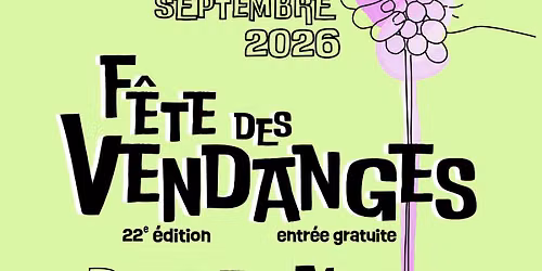 F\u00eate des Vendanges 2026