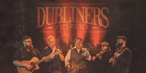 The Songs and Stories of the Dubliners - The Dubliners Experience