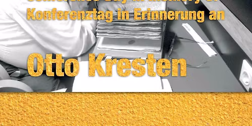  Conference Day in memory of OTTO KRESTEN