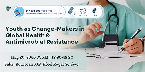 Youth as Change-Makers in Global Health and Antimicrobial Resistance