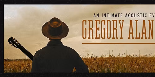 An Acoustic Evening with Gregory Alan Isakov