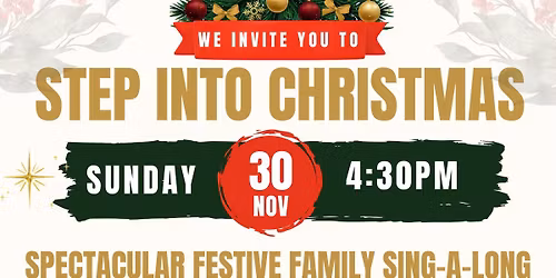 STEP INTO CHRISTMAS - FESTIVE FAMILY SINGALONG