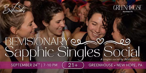 BeVisionary's Sapphic Singles Social | 21+