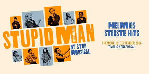 Premiere: Stupid Man The Musical