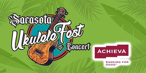 Sarasota Ukulele Fest & Concert