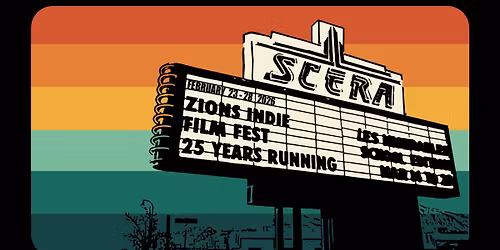 25th Annual Zions Indie Film Fest