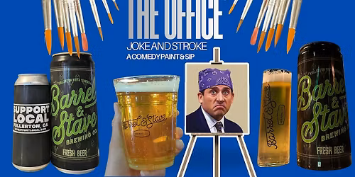 The Office Joke and Stroke a comedy paint and sip