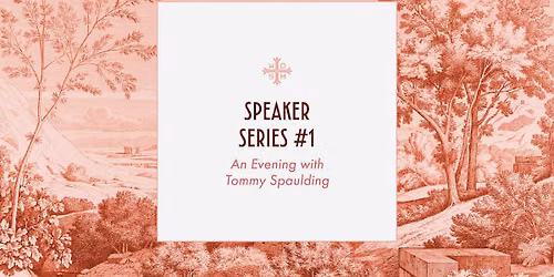 Women of Saint Michael Speaker Series: Evening with Tommy Spaulding