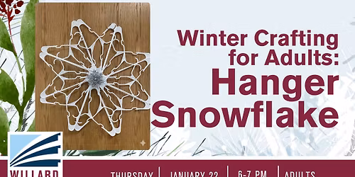 Winter Crafting for Adults: Hanger Snowflake
