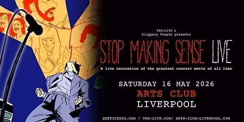 \u2018Stop Making Sense\u2019 Live - SOLD OUT