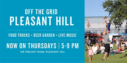 Off the Grid Pleasant Hill
