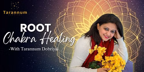 Root Chakra Healing