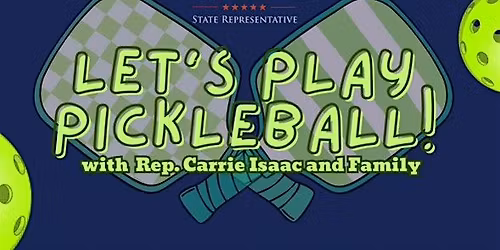 Pickleball Tournament with Representative Carrie Isaac