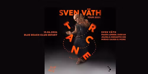 SVEN V\u00c4TH \u2013 WORLD TOUR \u201eTRANCE\u201c 2026 - Blue Beach Erfurt