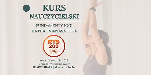 Mi\u0119dzynarodowy Kurs Nauczycielski (RYT200) | Hatha i Vinyasa Joga - Yoga Alliance
