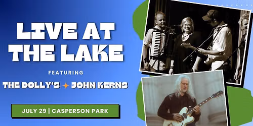 LIVE AT THE LAKE: The Dolly's