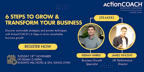 FREE Business Event: 6 Steps to Grow & Transform Your Business
