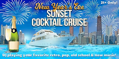 New Year's Eve Sunset Cocktail Cruise on Wednesday, December 31st