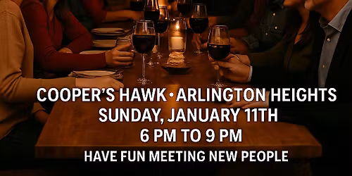 Singles Social Mixer Arlington Heights Cooper's Hawk