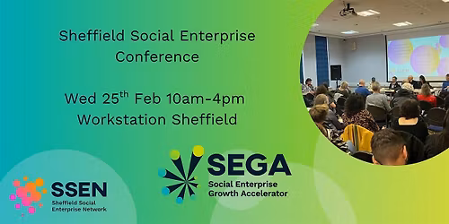 Sheffield Social Enterprise Conference (SAVE THE DATE)