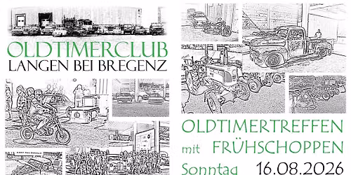 Oldtimertreffen Langen bei Bregenz mit Fr\u00fchschoppen