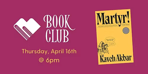 Bookery Book Club: Martyr!