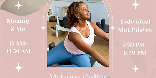 Mommy & Me Pilates With Vivianne Collins