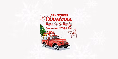 9th Street Christmas Parade & Party | Presented by So Down