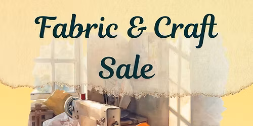 Fabric & Craft Sale